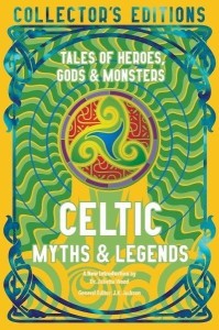 MITY I LEGENDY CELTYCKIE/CELTIC MYTHS & LEGENDS
