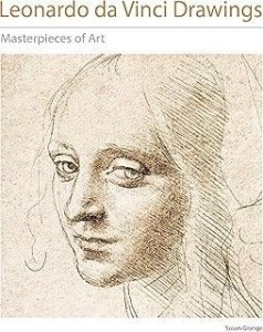 LEONARDO DA VINCI DRAWINGS MASTERPIECES... W.ANG