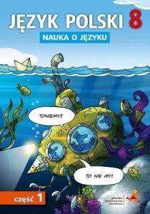 JĘZYK POLSKI SP NAUKA O JĘZYKU 8/1 ĆW.