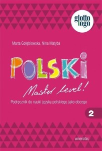 POLSKI. MASTER LEVEL! 2. PODRĘCZNIK