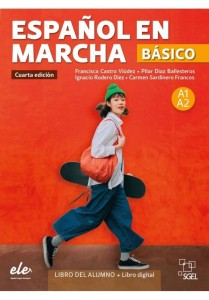 NUEVO ESPANOL EN MARCHA BASICO A1+A2 PODR. + KOD