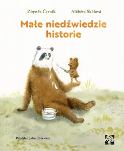 MAŁE NIEDŹWIEDZIE HISTORIE, ZBYNEK CERNIK