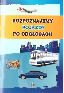 ROZPOZNAJEMY POJAZDY PO ODGŁOSACH W.3