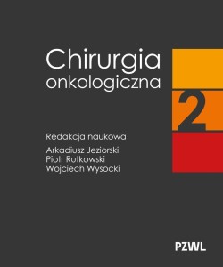 CHIRURGIA ONKOLOGICZNA T.2