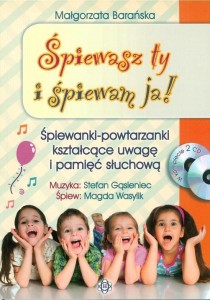 ŚPIEWASZ TY I ŚPIEWAM JA! KSIĄŻKA