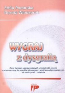 WYGRAJ Z DYSGRAFIĄ. ZBIÓR ĆWICZEŃ