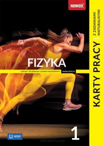 Fizyka 1 KARTY PRACY  z zadaniami maturalnymi kat. A