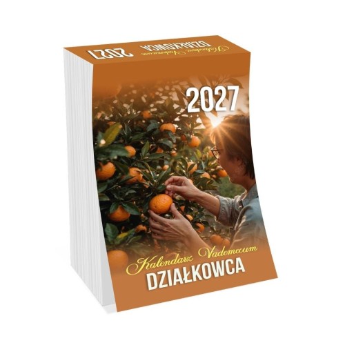 Kalendarz 2027 zdzierak Vademecum działkowca