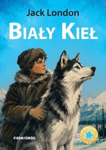 BIAŁY KIEŁ, JACK LONDON