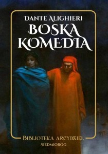 BOSKA KOMEDIA, DANTE ALIGHIERI
