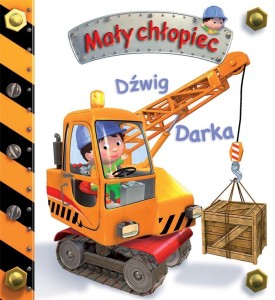 MAŁY CHŁOPIEC. DŹWIG DARKA