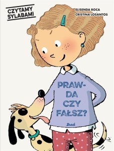 CZYTAMY SYLABAMI. PRAWDA CZY FAŁSZ?