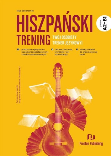 Hiszpański. Trening A2-B1, Maja Zawierzeniec