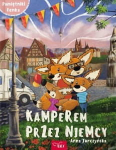 PAMIĘTNIKI FENKA. KAMPEREM PRZEZ NIEMCY