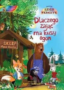 DLACZEGO ZAJĄC MA KUSY OGON + CD W.2024