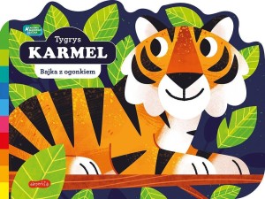 TYGRYS KARMEL. AKADEMIA MĄDREGO DZIECKA