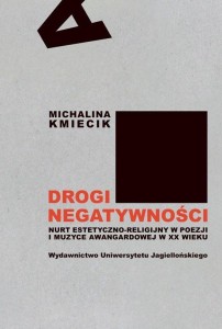 DROGI NEGATYWNOŚCI. NURT ESTETYCZNO-RELIGIJNY...