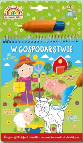 Malowanka z pisakiem wodnym - W gospodarstwie