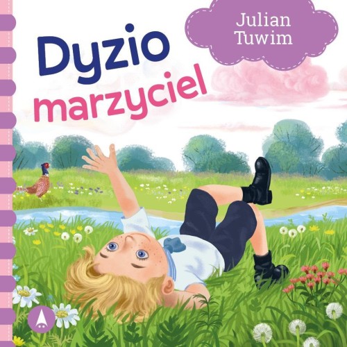 Dyzio marzyciel, Julian Tuwim