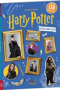 HARRY POTTER. KSIĘGA NAKLEJEK, PRACA ZBIOROWA