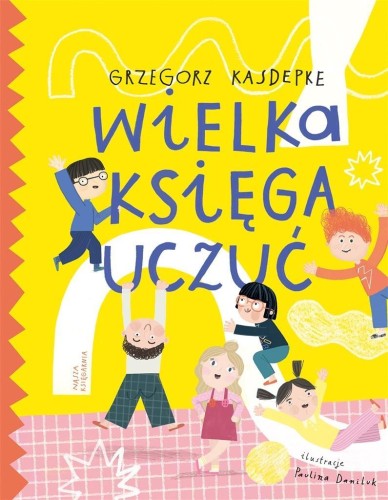 Wielka księga uczuć w.3, Grzegorz Kasdepke