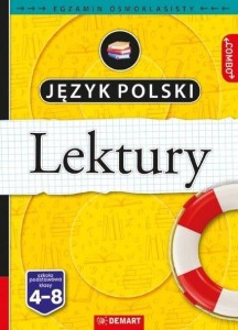 JĘZYK POLSKI - LEKTURY EGZAMIN ÓSMOKLASISTY