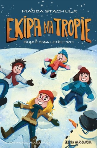 Ekipa na tropie T.3 Białe szaleństwo