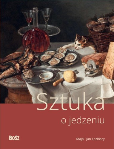 Sztuka o jedzeniu, Maja i Jan Łozińscy