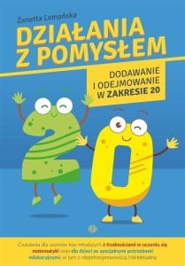 DZIAŁANIA Z POMYSŁEM. DODAWANIE I ODEJMOWANIE..