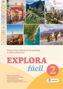 EXPLORA FACIL 2 PODRĘCZNIK, PRACA ZBIOROWA
