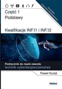 KWALIFIKACJE INF.11 I INF.12. CZ.1 PODRĘCZNIK DO..