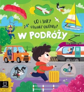 CO I JAK? OTWÓRZ OKIENKA! W PODRÓŻY