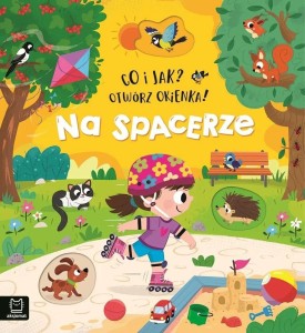 CO I JAK? OTWÓRZ OKIENKA! NA SPACERZE