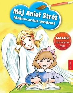 MÓJ ANIOŁ STRÓŻ - MALOWANKA WODNA