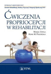 ĆWICZENIA PROPRIOCEPCJI W REHABILITACJI