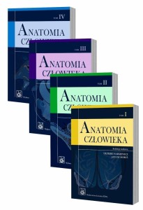ANATOMIA CZŁOWIEKA PODRĘCZNIK DLA STUDENTÓW T.1-4