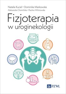 FIZJOTERAPIA W UROGINEKOLOGII, PRACA ZBIOROWA