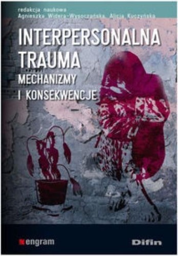Interpersonalna trauma, praca zboorowa