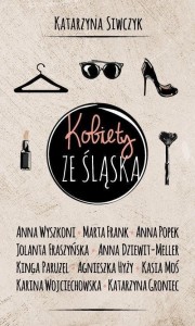 KOBIETY ZE ŚLĄSKA, KATARZYNA SIWCZYK