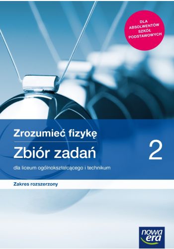 Zrozumieć fizyke zb. zd 2 zak.rozsz po SP.jpg