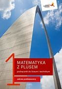 Matematyka z plusem 1 ZP GWO, PODRĘCZNIK używany kat. A