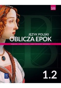 J. polski Oblicza epok 1.2  Wsip ZPR, PODRĘCZNIK używany kat. A