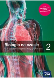 Biologia na czasie 2 ZP Nowa Era, PODRĘCZNIK używany kat. A