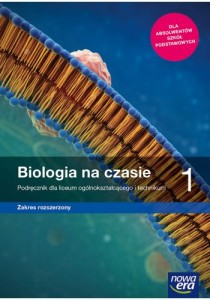 Biologia na czasie 1 ZR Nowa Era, PODRĘCZNIK używany kat. A