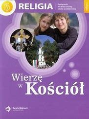 Religia 6 SP  Wierzę w Kościół  ŚW.jpg