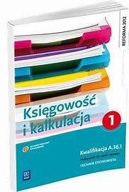 KSIĘGOWOŚĆ I KALKULACJA 1 WSIP podr. używ. kat B