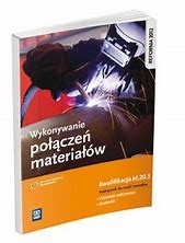 WYKONYWANIE POŁĄCZEŃ MATERIAŁÓW KW M.20.3 WSIP.jpg