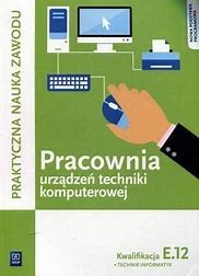 PRACOWNIA URZĄDZEŃ TECHNIKI KOMPUTEROWEJ E.12 WSIP.jpg