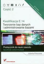 TWORZENIE BAZ DANYCH I ADMINISTR. BAZAMI CZ. 2  KW E.14 HELION.jpg