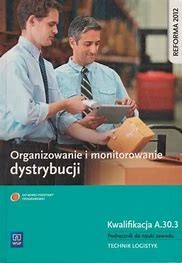 Organizowanie i monitorowanie dystrybucji A.30.3, WSIP, PODRĘCZNIK używany kat. A